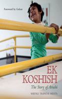 EK KOSHISH : The Story of Arushi