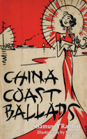 China Coast Ballads