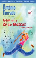 Vem ai o ze das moscas e outras historias
