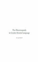 The Dhammapada in Gender-Neutral Language
