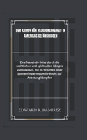Kampf für Religionsfreiheit in Amerikas Gefängnissen