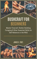 Bushcraft for Beginners