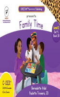 C-DER (Cheetah Decodable & Early Readers) Set 4, Book 30, Family Time