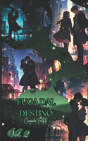 Fuga Dal Destino