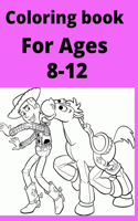 Coloring book For Ages 8 -12