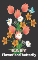 Easy Flower and butterfly