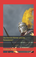 Antonin Römer und das Reisezeiten?