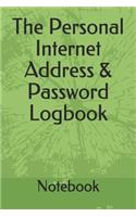 The Personal Internet Address & Password Logbook