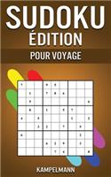 Sudoku Édition Pour Voyage: 200 Sudoku de Niveau Facile à Médian avec Solutions - Petite Taille 5''x8''