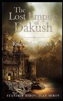 Lost Empire of Dakush