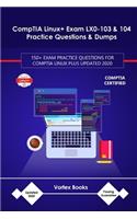 CompTIA Linux+ Exam LX0-103 & 104 Practice Questions & Dumps