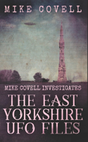 The East Yorkshire UFO Files