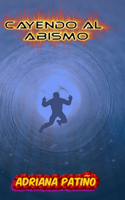 Cayendo al abismo