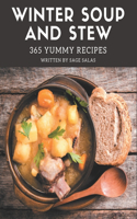 365 Yummy Winter Soup and Stew Recipes