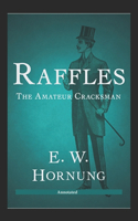 Raffles The Amateur Cracksman Annotated