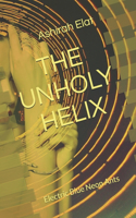 Unholy Helix