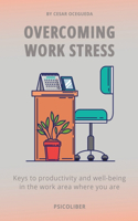 Overcoming Work Stress