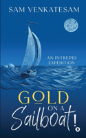 Gold on a Sailboat!