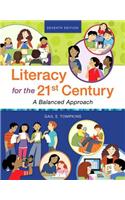 Literacy for the 21st Century