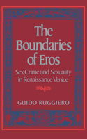 Boundaries of Eros