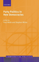 Party Politics in New Democracies