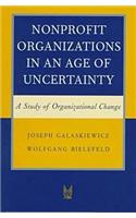 Nonprofit Organizations in an Age of Uncertainty