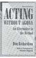 Acting Without Agony