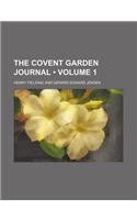 The Covent Garden Journal (Volume 1)