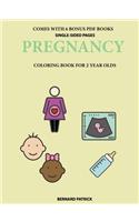 Coloring Books for 2 Year Olds (Pregnancy)