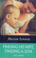 Finding His Wife, Finding A Son