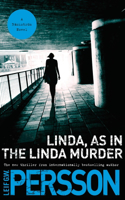 Linda, as in the Linda Murder