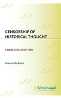Censorship of Historical Thought