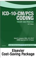 ICD-10-CM/PCs Coding Theory and Practice, 2017 Edition - Text and Workbook Package: Theory and Practice