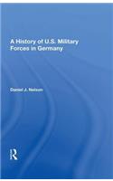 History of U.S. Military Forces in Germany