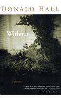 Without: Poems(English)