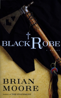 Black Robe: A Novel(English)