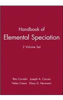 Handbook of Elemental Speciation, 2 Volume Set