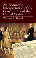 Economic Interpretation of the Constitution of the United States