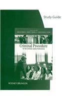 Criminal Procedure for the Criminal Justice Professional