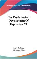 The Psychological Development Of Expression V1