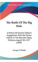 Battle Of The Big Hole