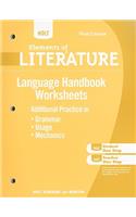 Holt Elements of Literature: Grammar Usage and Mechanics Handbook Worksheets Grade 7 First Course