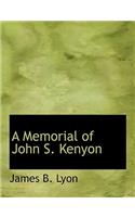 A Memorial of John S. Kenyon