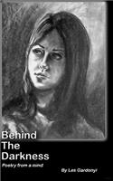Behind The Darkness
