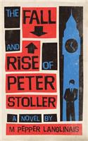 Fall and Rise of Peter Stoller