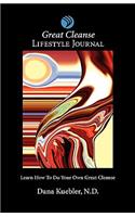 Great Cleanse Lifestyle Journal