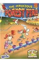 Ferocious Forest Fire Mystery: (Masters of Disasters (Numbered))