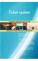 Ticket system Complete Self-Assessment Guide