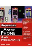 Beginning Mobile Phone Game Programming [With CD-ROM]