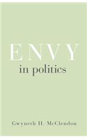 Envy in Politics
